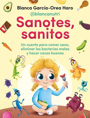 Portada de Libro - Sanotes, Sanitos / Healthy, Happy - Garcia-orea