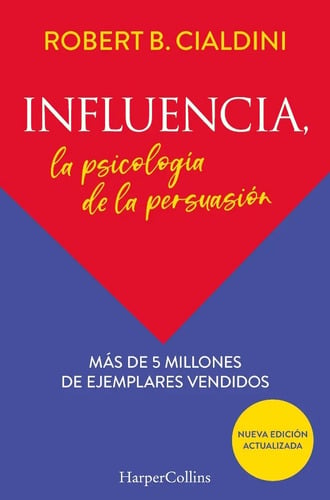 Portada de Libro - Influencia. La Psicología De La Persuasión  Cialdini