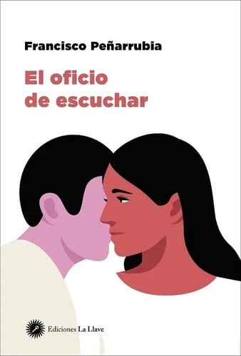 Portada de Libro - Gestalt Peñarrubia - El Oficio De Escuchar