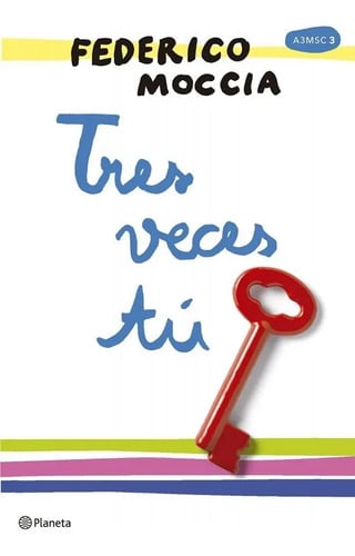 Libro - Tres Veces Tú - Moccia, Federico