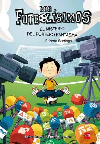 Portada de Libro - Futbolisimos 3: Misterio Del Portero Fantasma - R. S