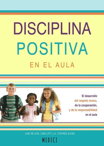 Libro - Disciplina Positiva En El Aula - Nelsen, Jane