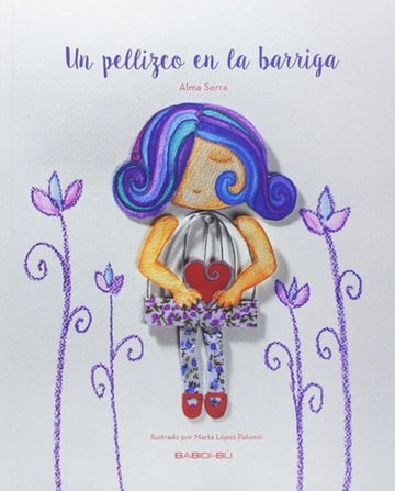 Portada de Libro - Un Pellizco En La Barriga - Serra Gonzalez, Alma