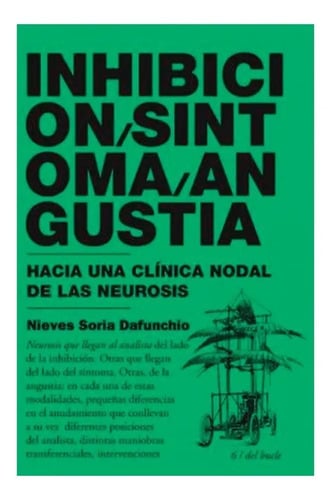 Libro - Inhibición Síntoma Angustia - Dafunchio (edb)