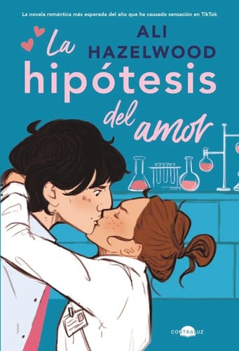Libro - La Hipótesis Del Amor - Hazelwood, Ali