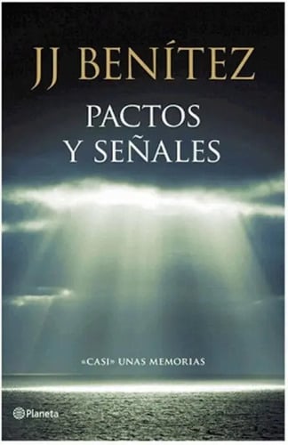 Libro - Pactos Y Señales - J. J. Benítez