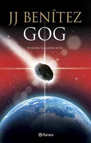 Libro - Gog  Empieza La Cuenta Atras - J.j Benitez