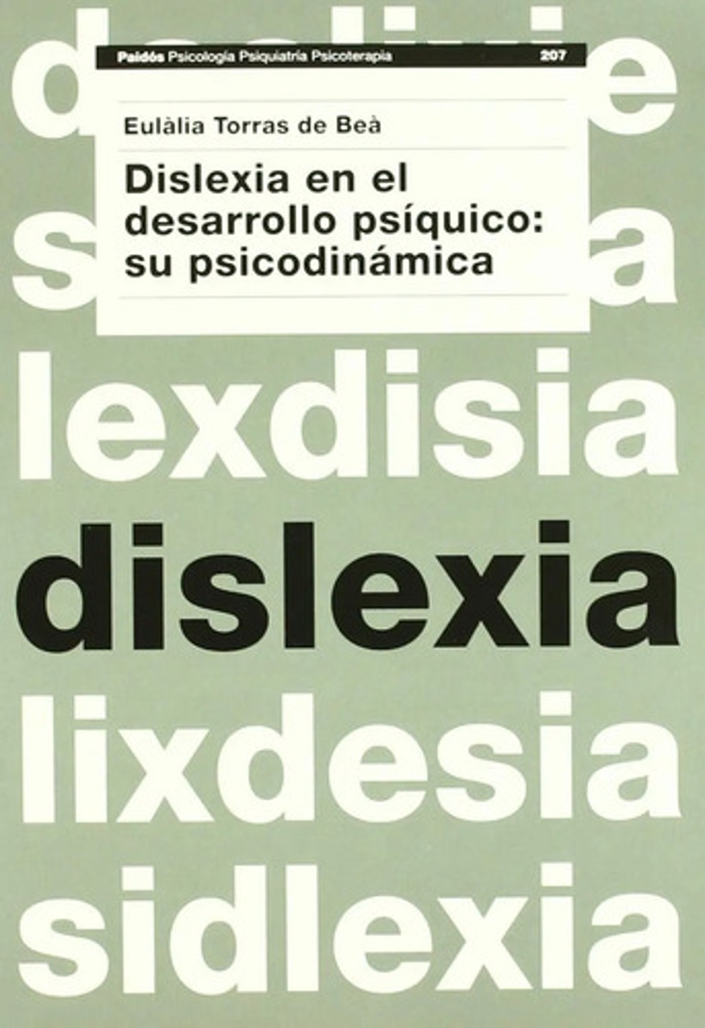 Portada de Libro - Dislexia En El Desarrollo Psiquico - Torras De Bea
