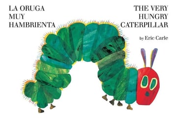 Libro - La Oruga Muy Hambrienta/the Very Hungry Caterpill...