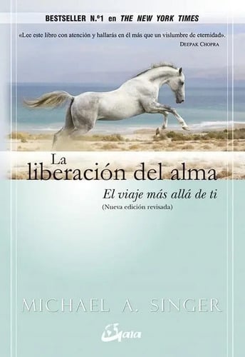 Libro - La Liberación Del Alma - Singer, Michael A.