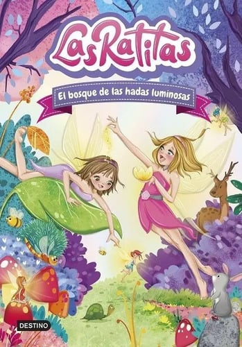 Libro - Las Ratitas 8. El Bosque De Las Hadas Luminosas