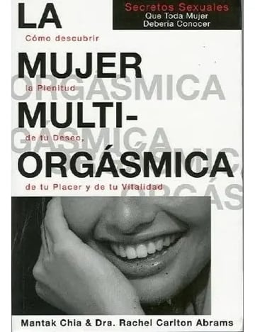 Libro -  La Mujer Multiorgasmica De Mantak Chia