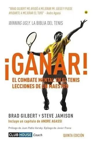 Libro - Ganar El Combate Mental En El Tenis - Brad Gilbert