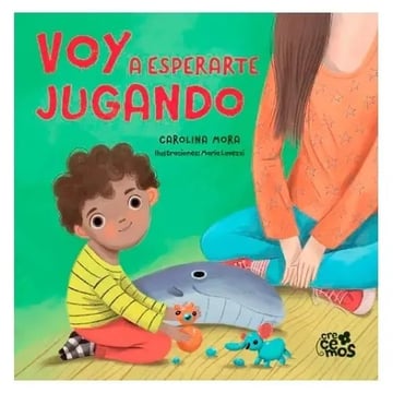 Libro Voy A Esperarte Jugando Carolina Mora Imprenta Mayúscu