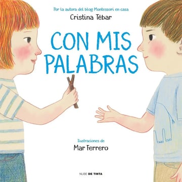 Libro - Con Mis Palabras  Montessori - Cristina Tebar Montes