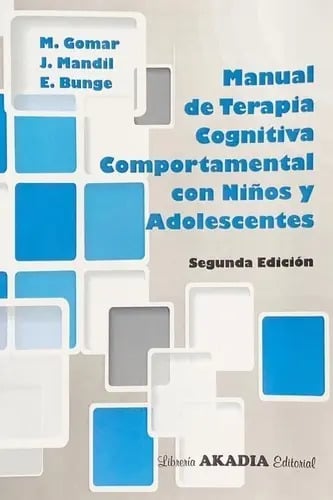 Libro - Manual De Terapia Cognitiva Niños Y Adolescentes