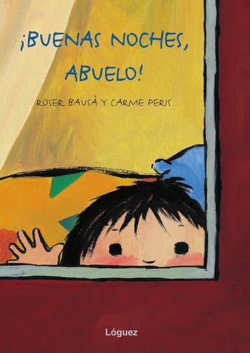 Libro - Buenas Noches, Abuelo - R. - Peris  C. Bausà