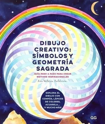 Libro - Dibujo Creativo: Símbolos Y Geometría Sagrada