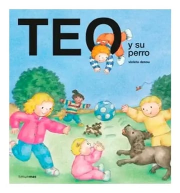 Libro - Teo Y Su Perro - Violeta Denou