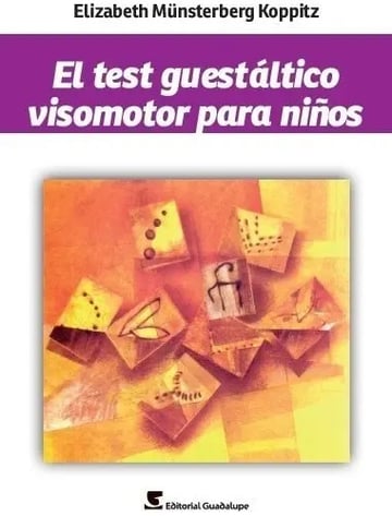 Libro - El Test Guestáltico Visomotor Para Niños Gestalt