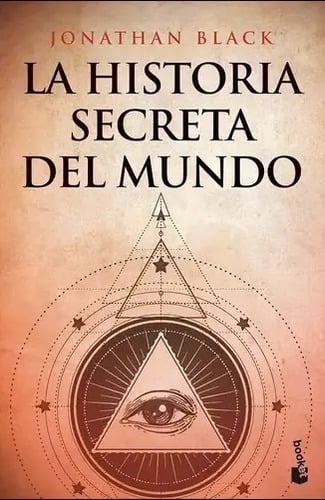 Libro - La Historia Secreta Del Mundo - Jonathan Black