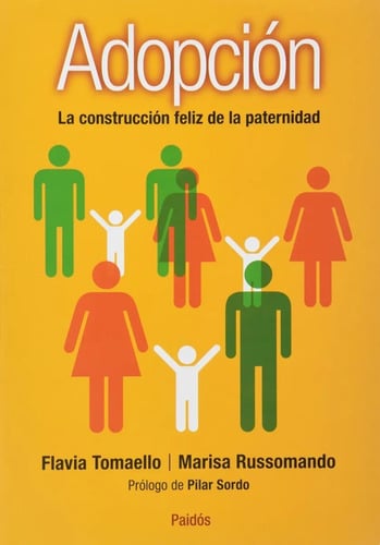 Adopción Construcción Feliz Paternidad Tomaello Russomando