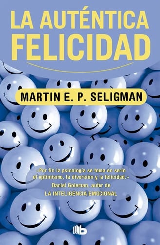Libro - La Atentica Felicidad. Seligman, Martin Zeta Bolsill