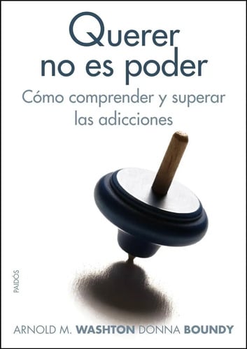 Libro - Adiccion Adicciones Querer No Es Poder : Cómo Compre
