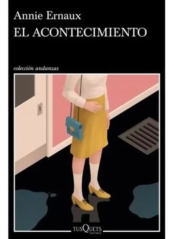 El Acontecimiento - Annie Ernaux