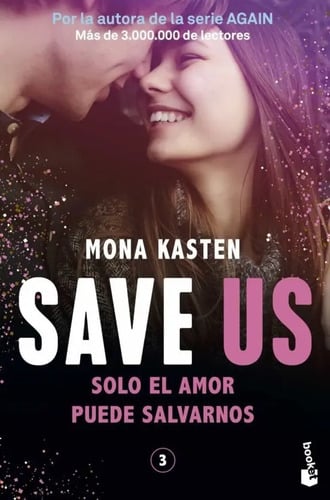 Save 3. Save Us, Mona Kasten