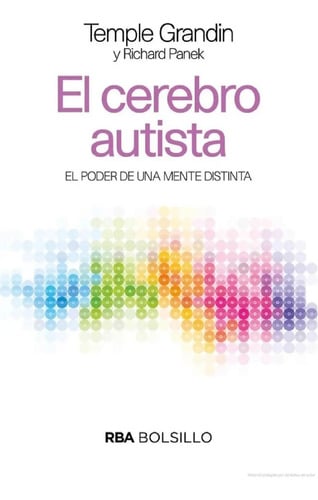 El Cerebro Autista - Grandin, Temple/panek, Richard