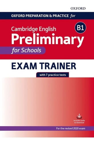 Cambridge English Preliminary For Schools B1 Exam Trainer 