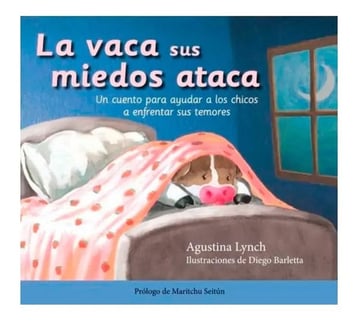 La Vaca Sus Miedos Ataca, Lynch, Agustina