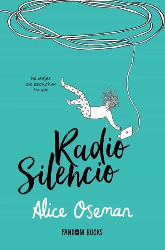  Radio Silencio Alice Oseman