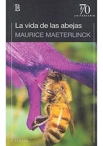 La Vida De Las Abejas, Maurice Maeterlinck