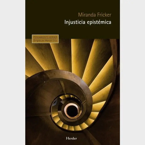 Injusticia Epistèmica - Fricker, Miranda