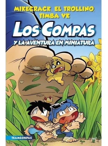 Los Compas 8 - Los Compas Y La Aventura En Miniatura