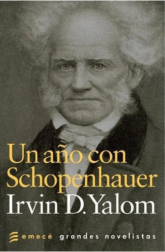 Un Año Con Schopenhauer - Irving D. Yalom
