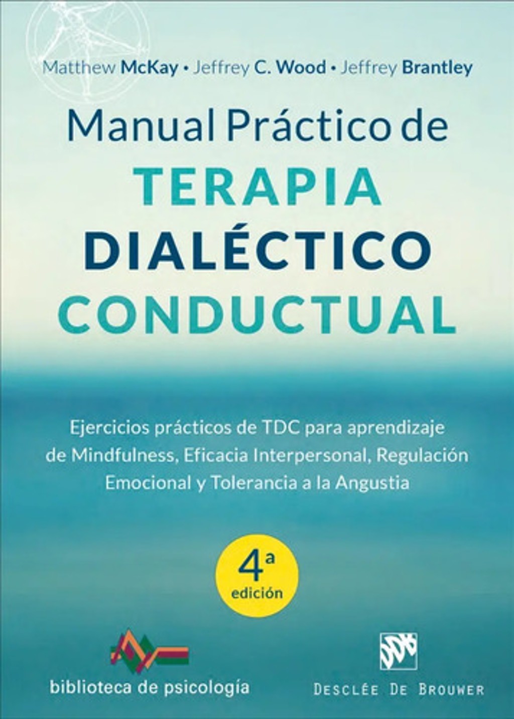 Portada de Manual Práctico De Terapia Dialéctico Conductual