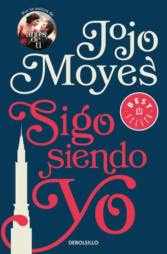 Moyes, Jojo -  Sigo Siendo Yo