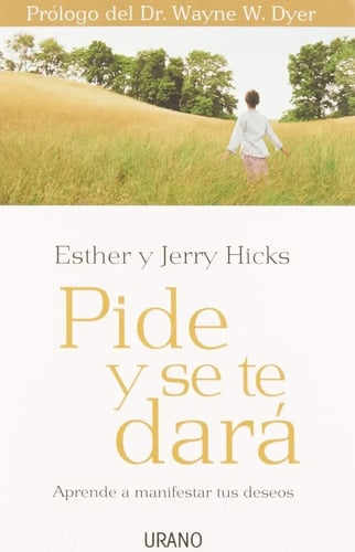 Pide Y Se Te Dara - Hicks Esther , Hicks Jerry