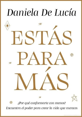 Estas Para Mas De Daniela De Lucia