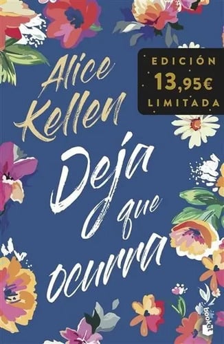 Deja Que Ocurra - Kellen, Alice -(t.dura)
