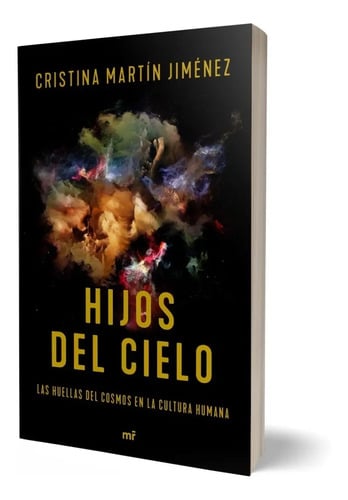 Hijos Del Cielo. Cristina Martín Jiménez.
