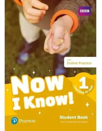 Portada de Libro Now I Know! 1: Learning To Read Student Book With Online Practice, De Lochowski, Tessa. Editorial Pearson English, Tapa Blanda, En Inglés (2019)
