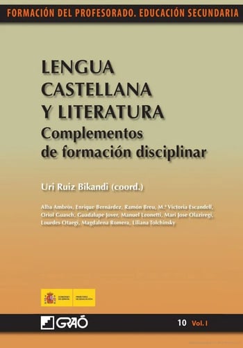 Lengua Castellana Y Literatura. Complementos De Formación Di