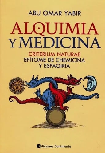 Portada de Alquimia Y Medicina : Criterium Naturae - Abu Omar Yabir