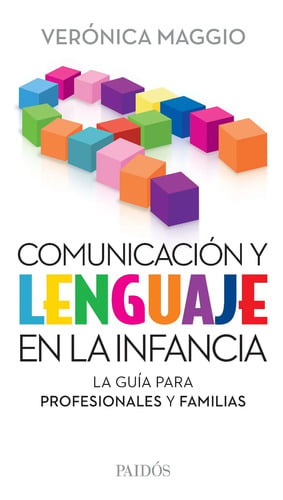 Comunicacion Y Lenguaje En Infancia - Maggio - Paidos Libro