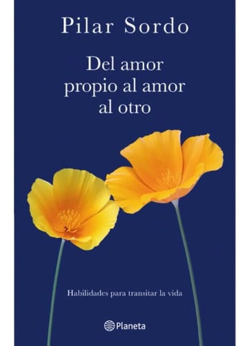 Portada de Libro Del Amor Propio Al Amor Al Otro - Pilar Sordo