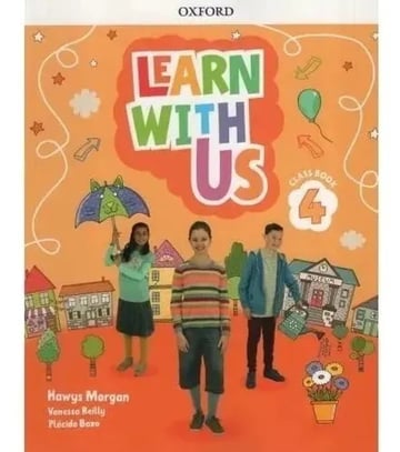 Portada de Learn With Us 4 - Class Book - Oxford